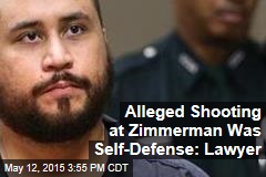 Lawyer: Alleged Shot at Zimmerman Was in Self-Defense