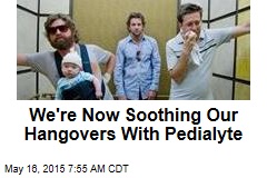 Pedialyte: a Baby Drink Swilled by Hungover Adults