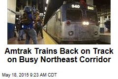 Amtrak Trains Back on Track on Busy Northeast Corridor