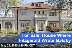 For Sale: House Where Fitzgerald Wrote Gatsby