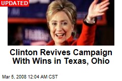 Clinton Revives Campaign With Wins in Texas, Ohio