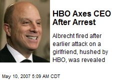 HBO Axes CEO After Arrest