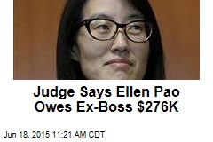 Judge Says Ellen Pao Owes Ex-Boss $276K