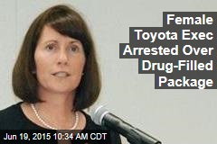 Female Toyota Exec Arrested Over Pill-Filled Package