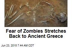 Fear of Zombies Stretches Back to Ancient Greece
