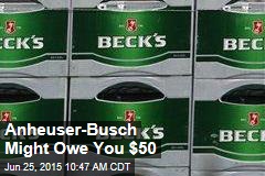 Drink &#39;Imported&#39; Beck&#39;s? You Could Get $50