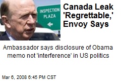 Canada Leak 'Regrettable,' Envoy Says