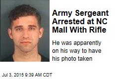 Army Sgt. Arrested in NC Mall With Assault Rifle