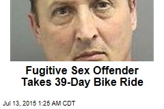 Fugitive Sex Offender Takes 39-Day Bike Ride