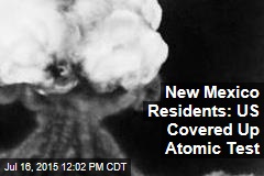 NM Residents: US Covered Up Atomic Test That Sickened 30K