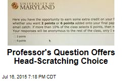 Extra-Credit Question Offers Head-Scratching Choice