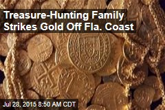 Treasure-Hunting Family Strikes Gold Off Fla. Coast