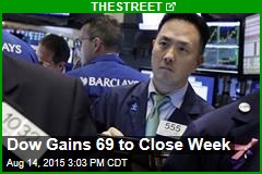 Dow Gains 69 to Close Week