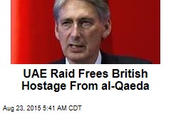 UAE Raid Frees British Hostage From al-Qaeda