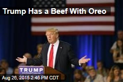Trump Has a Beef With Oreo