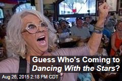 Guess Who&#39;s Coming to Dancing With the Stars ?