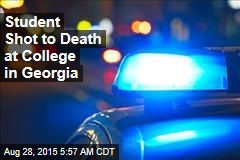 Student Shot to Death at College in Georgia