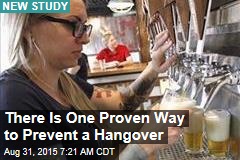 There Is One Proven Way to Prevent a Hangover