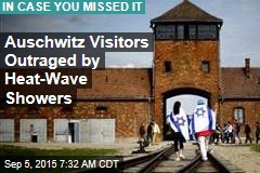 Auschwitz Visitors Outraged by &#39;Holocaust Gimmick&#39;