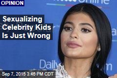 Sexualizing Celebrity Kids Is Not OK