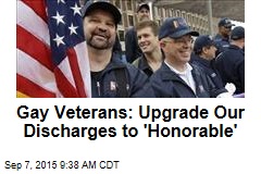 Gay Veterans: Upgrade Our Discharges to &#39;Honorable&#39;