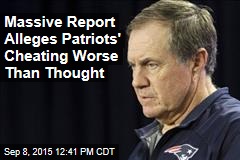 Massive Report Alleges Patriots&#39; Cheating Worse Than Thought