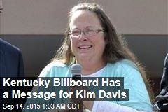 Kentucky Billboard Has a Message for Kim Davis