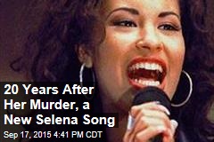 20 Years After Her Murder, a New Selena Song