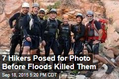 7 Hikers Posed for Photo Before Floods Killed Them