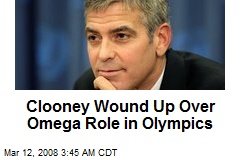 Clooney Wound Up Over Omega Role in Olympics
