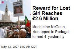 Reward for Lost Girl Reaches &pound;2.6 Million