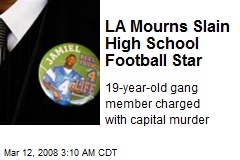 LA Mourns Slain High School Football Star
