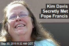 Kim Davis Met the Pope