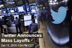 Twitter Announces Mass #Layoffs