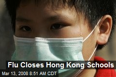 Flu Closes Hong Kong Schools