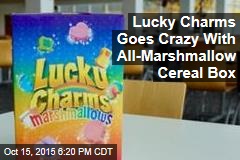 Lucky Charms Goes Crazy With All-Marshmallow Cereal Box