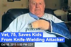 Elderly Vet Saves Kids From Knife-Wielding Attacker