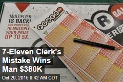 7-Eleven Clerk&#39;s Mistake Wins Man $380K