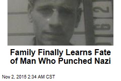 Family Finally Learns Fate of Man Who Punched Nazi