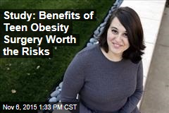 Study: Benefits of Teen Obesity Surgery Worth the Risks