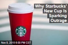 Why Some Christians Hate Starbucks&#39; New Cup