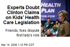 Experts Doubt Clinton Claims on Kids' Health Care Legislation