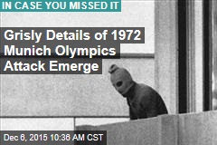 Grisly Details of 1972 Munich Olympics Attack Emerge
