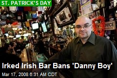 Irked Irish Bar Bans 'Danny Boy'