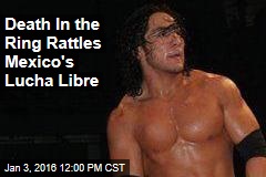 Death In the Ring Rattles Mexico&#39;s Lucha Libre