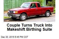 Couple Turns Truck Into Makeshift Birthing Suite