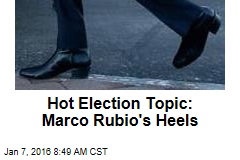 Hot Election Topic: Marco Rubio&#39;s Heels