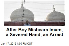 After Boy Mishears Imam, a Severed Hand, an Arrest