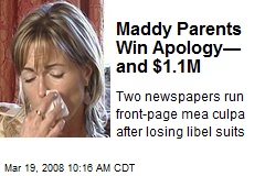 Maddy Parents Win Apology&mdash; and $1.1M