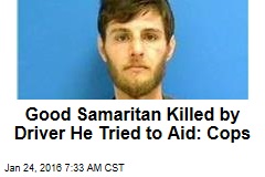 Good Samaritan Killed By Driver He Tried to Help